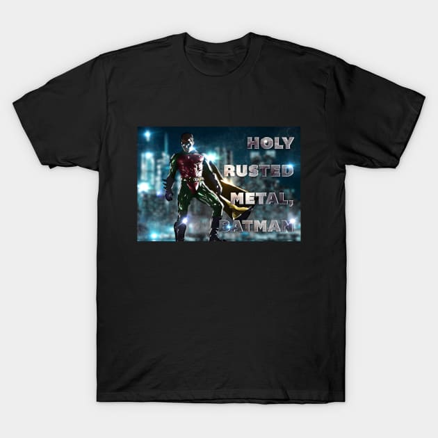 Holy Rusted Metal T-Shirt by creativespero